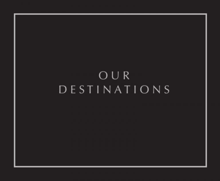 our destinations